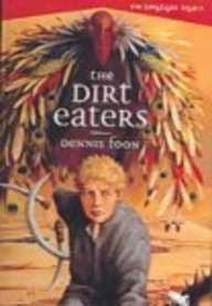 The Dirt Eaters: The Longlight Legacy Trilogy, Volume 1 (Turtleback School & Library Binding Edition)