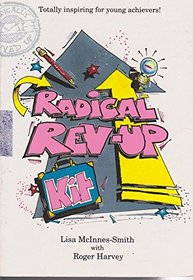 Radical Rev - Up Kit for Kids