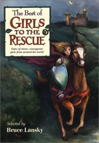 The Best Of Girls To The Rescue (Girls to the Rescue)