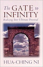Gate to Infinity: Realizing Your Ultimate Potential