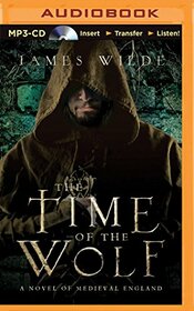 The Time of the Wolf (Hereward, Bk 1) (Audio MP3 CD) (Unabridged)