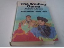 Waiting Game (Charnwood Library)