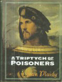 A triptych of poisoners,