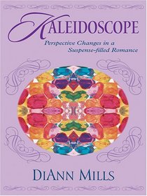 Kaleidoscope: Love in Pursuit (Heartsong Novella in Large Print)