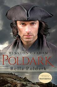 Bella Poldark: A Novel of Cornwall, 1818-1820 (Poldark, Bk 12)