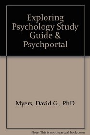 Exploring Psychology Study Guide & PsychPortal