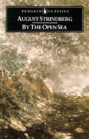 By the Open Sea (Penguin Classics)