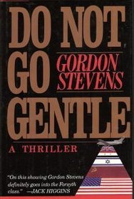 Do Not Go Gentle