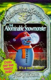 Abominable Snow Monster (Graveyard School)