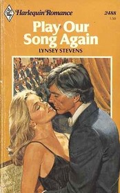 Play Our Song Again (Harlequin Romance, No 2488)