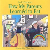 How My Parents Learned to Eat (Carry Along)