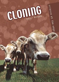 Cloning (Science at the Edge)