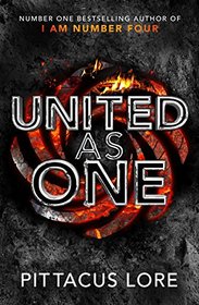 United as One (Lorien Legacies, Bk 7)