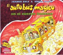 Autobus Magico En El Cuerpo Humano/Inside the Human Body