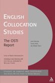 English Collocation Studies: The OSTI Report (Corpus and Discourse)