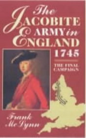 The Jacobite Army in England, 1745: The Final Campaign