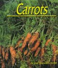 Carrots (Plants: Life Cycles) (Pebble Books)