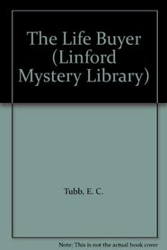 The Life Buyer (Linford Mystery)