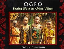 Ogbo: Sharing Life in an African Village