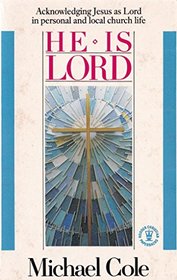He is Lord (Hodder Christian paperbacks)