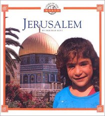 Jerusalem (Cities of the World (Children's Press, Paper))