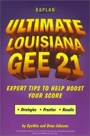 Kaplan Ultimate Louisiana GEE : Expert Tips to Help Boost Your Score
