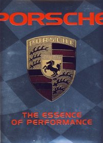 Porsche the Essence of Performance