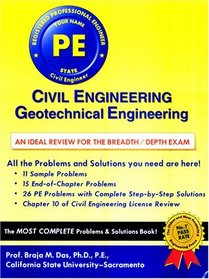 Civil Engineering: Geotechnical Engineering: An Ideal Review for the Breath/Depth Exam (Civil Engineering (Engineering Press))