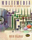 Multimedia: Technology and Applications (General Interest)