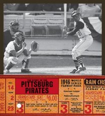 The Story of the Pittsburgh Pirates (The Story of the...)