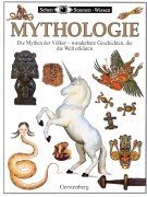 Sehen, Staunen, Wissen: Mythologie.
