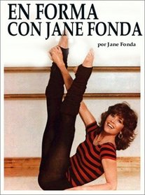 En Forma Con Jane Fonda/Jane Fonda's Workout Book