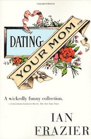 Dating Your Mom