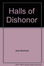 Halls of Dishonor