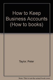 How to Keep Business Accounts