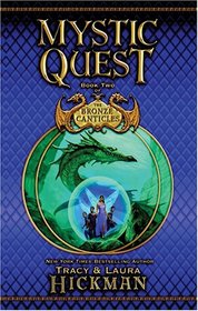 Mystic Quest (Bronze Canticles, Book 2)