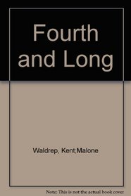 Fourth & Long: The Kent Waldrop Story