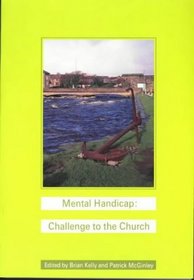 Mental handicap: Challenge to the Church