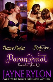 Paranormal Double Pack: Picture Perfect / Reborn