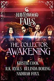 The Collector: Awakening (Havenwood Falls)