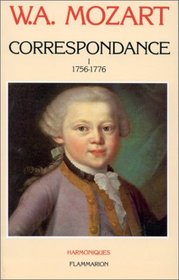 Correspondance: Edition de la Fondation Internationale Mozarteum Salzbourg (Harmoniques) (French Edition)