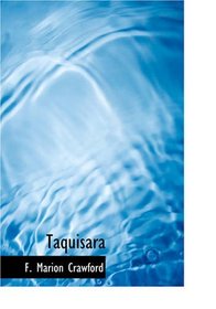 Taquisara (Large Print Edition)