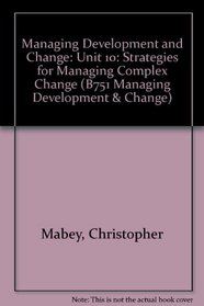 Managing Development and Change (B751 Managing Development & Change)