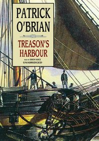 Treason's Harbour: Library Edition (Aubrey-Maturin (Audio))