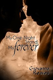 My One-Night Stand, My Forever (My One-Night Stand, Bk 1)