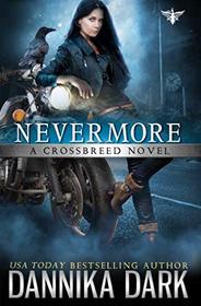 Nevermore (A Crossbreed Novel)