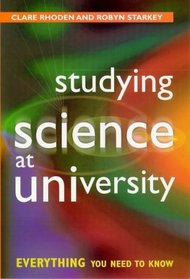 Studying Science at University: Everything You Need to Know