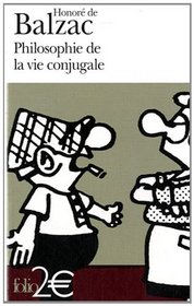 Philosophie De LA Vie Conjugale (French Edition)