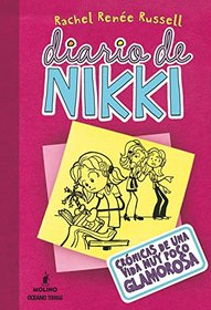 Diario de Nikki 1. Crnicas de una vida muy poco glamorosa