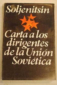 Carta a los dirigentes de la Union Sovietica y otros textos (Spanish Edition)